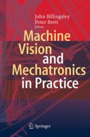 Machine Vision and Mechatronics in Practice 3662455137 Book Cover
