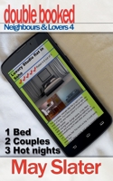 Double Booked (Neighbours & Lovers) B0F7DTPJ6W Book Cover