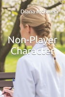 Non-Player Character B0FHVW1FQJ Book Cover