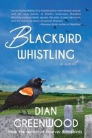 Blackbird Whistling B0FFMS8RC7 Book Cover