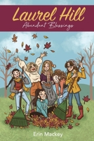 Laurel Hill: Abundant Blessings 173583002X Book Cover