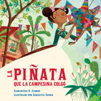 La Piñata Que La Campesina Colgó 1623546087 Book Cover