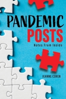 Pandemic Posts: [Notes from Inside] 1098392965 Book Cover