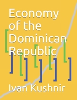 Economy of the Dominican Republic 179509110X Book Cover
