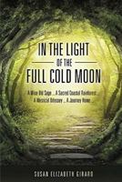 In the Light of the Full Cold Moon 1534715282 Book Cover