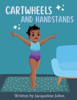 Cartwheels and Handstands B0CLNYPM63 Book Cover