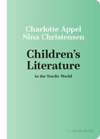 Children's Literature in the Nordic World 8772195916 Book Cover