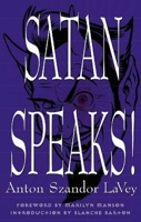 Satan Speaks! 0922915660 Book Cover