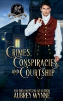 Crimes, Conspiracies, and Courtship: A Paddy Peelers Mystery (Paddy's Peelers Mystery) 1946560375 Book Cover