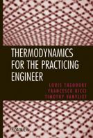 Thermodynamics for the Practicing Engineer 0470444681 Book Cover