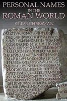 Personal Names in the Roman World 0715636189 Book Cover
