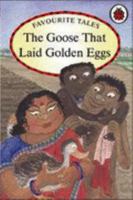 The Goose That Laid Golden Eggs 184646451X Book Cover