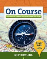 On Course, Study Skills Plus Edition: Strategies for Creating Success in College and in Life