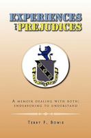 Experiences and Prejudices 145001335X Book Cover