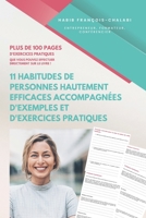 11 habitudes de personnes hautement efficaces accompagnées d'exemples et d'exercices pratiques (Développement Personnel Et Productivité) B0BW2SDCYR Book Cover
