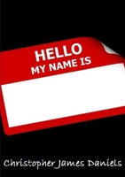 Hello My Name Is 0244499322 Book Cover