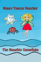 The Naughty Snowflake B0FRFRB8B1 Book Cover