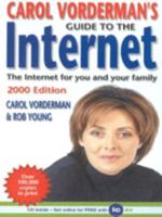 Carol Vorderman's Guide to the Internet 2000: The Internet for You and Your Family 013086868X Book Cover
