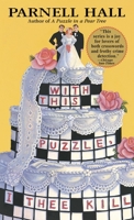 With This Puzzle, I Thee Kill (Puzzle Lady Mystery, Book 5) 0553584332 Book Cover