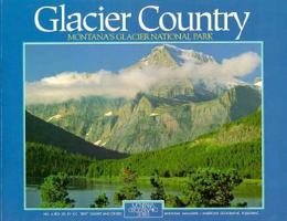 Glacier Country: Montana's Glacier National Park 0938314386 Book Cover