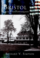 Bristol: Montaup to Poppasquash 0738523569 Book Cover