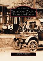 Cleveland and County: People and Places 0738514659 Book Cover