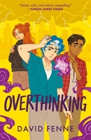 Overthinking: A queer, urban fantasy with emotional punch (The Overemotional Series) 1785304747 Book Cover