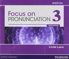 Focus on Pronunciation 3 Audio CDs 0132315025 Book Cover