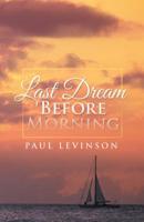 Last Dream Before Morning 1643617044 Book Cover