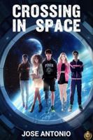 Crossing in Space B0G1YKN5F5 Book Cover