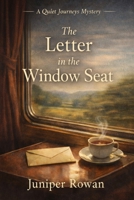 The Letter in the Window Seat B0GCCZTY1N Book Cover