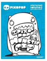 Pixopop Coloring Book Volume 2: Enjoy over 50 pixopop illustrations 1482016982 Book Cover