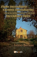 Fiabe incendiarie. Cuentos incendiarios. Zazhigatjelnyje skazki. Incendiary tales 8892609394 Book Cover