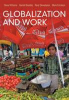 Globalization and Work 0745652123 Book Cover