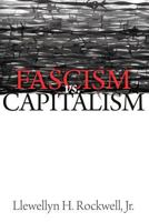 Faschismus Und Kapitalismus : Theorien Uber Die Sozialen Ursprunge Und Die Funktion Des Faschismus 1494399806 Book Cover
