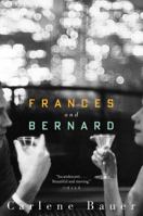 Frances And Bernard 0544105176 Book Cover