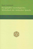 Kurzgefasstes Etymologisches Worterbuch Der Turkischen Sprache 8381381584 Book Cover