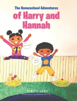 The Homeschool Adventures of Harry and Hannah null Book Cover