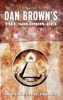 The Guide to Dan Brown's The Solomon Key 0875168167 Book Cover