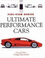 Ultimate Performance Cars: Fast, Faster, Fastest 0760322031 Book Cover