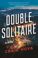 Double Solitaire: A Novel 1950691225 Book Cover