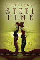 Steel Time 1947879065 Book Cover