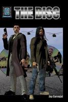 The Disc [Graphic Novel] 1495356167 Book Cover