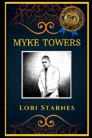 Myke Towers: Talented Rapper, Original Anti-Anxiety Adult Coloring Book B08HT564ZZ Book Cover
