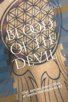 Blood of the Devil: SSgt Jackson James, Office of Special Investigations #2 B08TQCXQZJ Book Cover