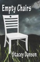 Empty Chairs 1533310793 Book Cover