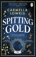 Spitting Gold 1804992208 Book Cover