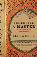 Somewhere a Master 0671441701 Book Cover