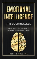 Emotional Intelligence: This Book Includes: Emotional Intelligence - Improve Your Social Skills 1801126976 Book Cover