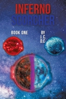 Inferno Scorcher 1524676330 Book Cover